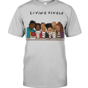 Living Single Tv Show In Cartoon Shirt