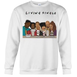 Living Single Tv Show In Cartoon Shirt