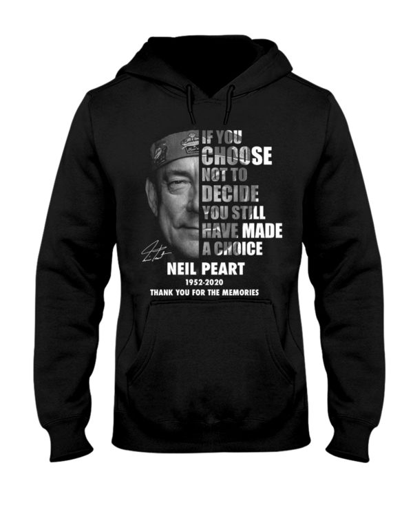 If You Choose Not To Decide You Still Have Made A Choice Neil Peart Shirt