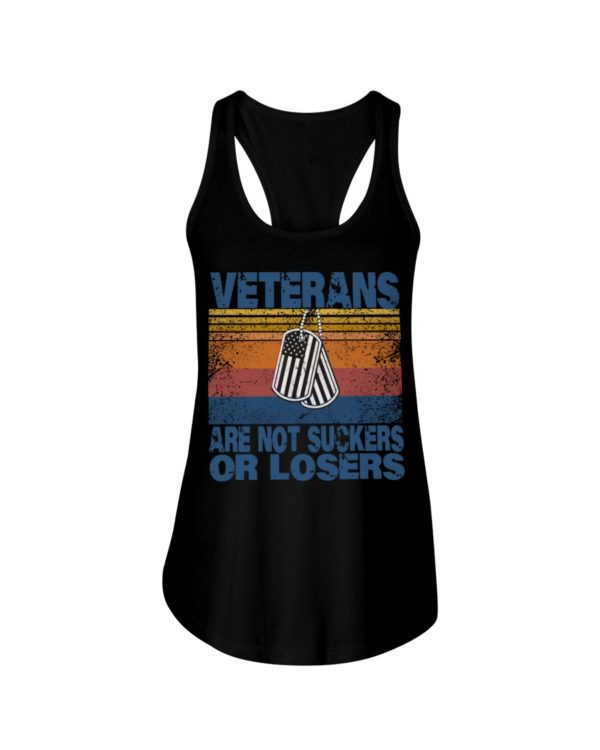 Veterans Are Not Suckers Or Losers Shirt