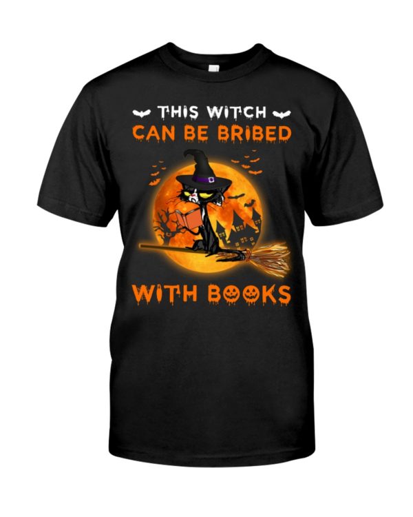 Halloween Grumpy Black Cat This Witch Can't Be Bribed With Books Shirt
