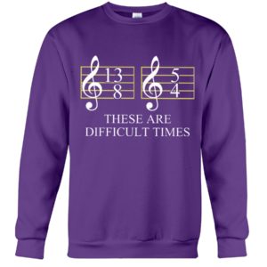 These Are Difficult Time by Music Symbol Shirt
