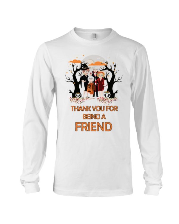 Golden Girls Halloween | Thank You For Being A Friend Shirt