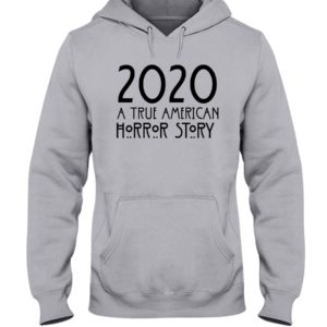 2020 A True American Horror Story Shirt