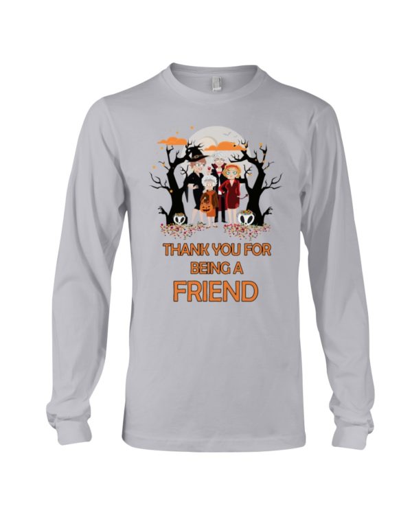 Golden Girls Halloween | Thank You For Being A Friend Shirt