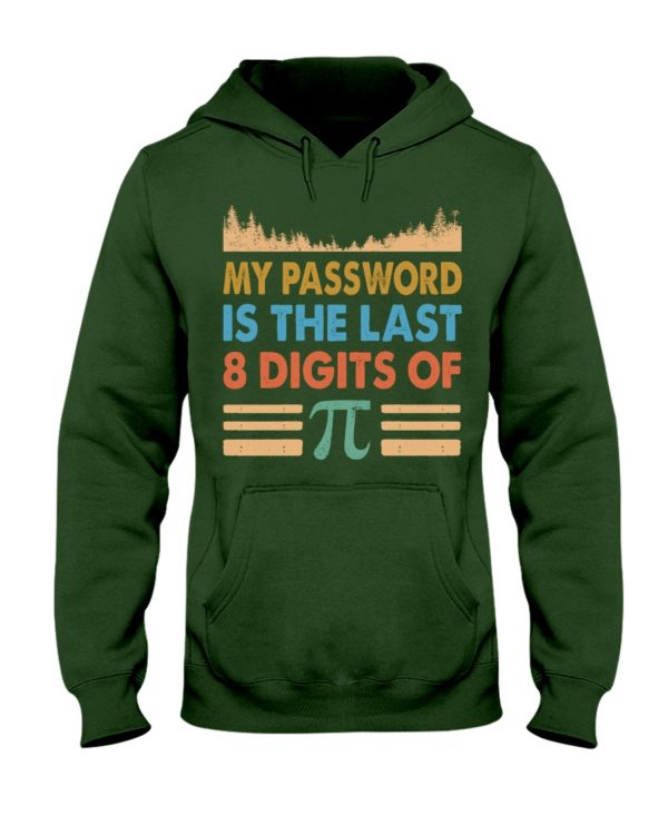 My Password Is The Last 8 Digits Of Pi Shirt