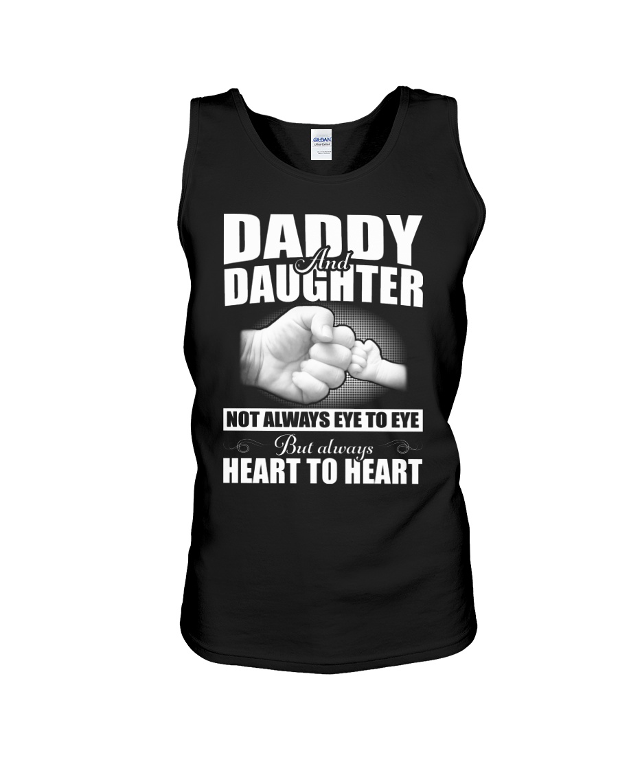 Daddy And Daughter Not Always Eye To Eye But Always Heart To Heart Shirt image Daddy And Daughter Not Always Eye To Eye But Always Heart To Heart Shirt
