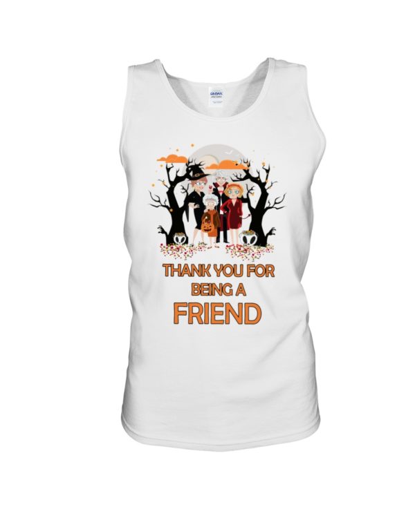 Golden Girls Halloween | Thank You For Being A Friend Shirt