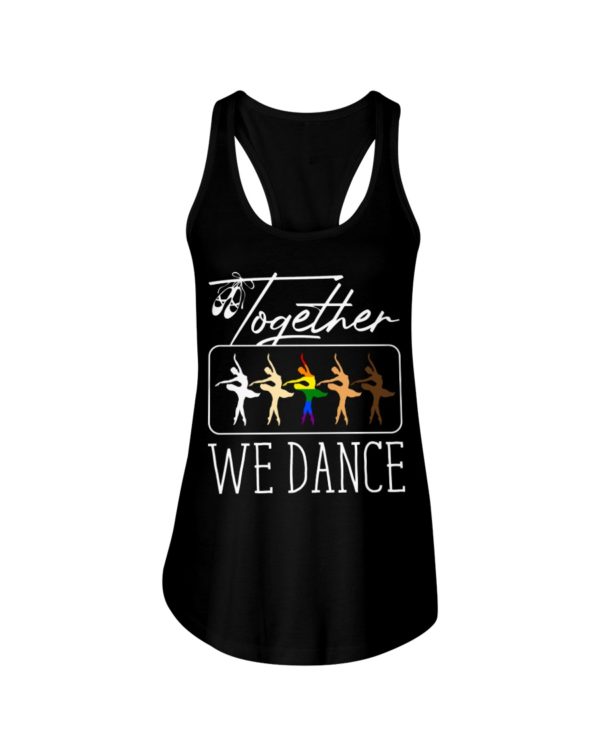 White Black LGBT Together We Dance Ballet Shirt