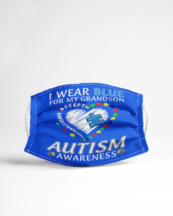 I Wear Blue For My Grandson Autism Awareness Face Mask