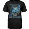 The Devil Whispered In My Ear You’re Not Strong Enough I Am The Storm Shirt