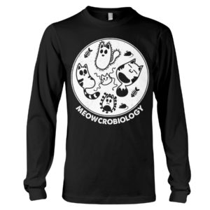 Meowcrobiology Shirt