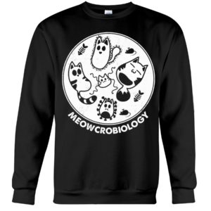Meowcrobiology Shirt