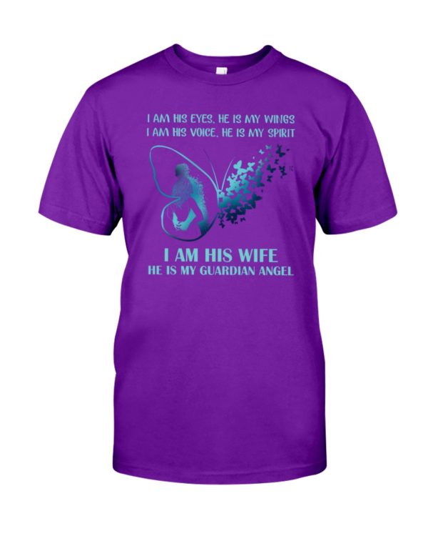 I Am His Eyes, He Is My Wings.I Am Voice, He Is My Spirit Shirt