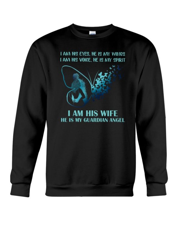 I Am His Eyes, He Is My Wings.I Am Voice, He Is My Spirit Shirt