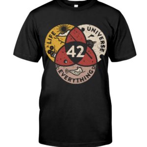 Life Universe Everything 42 Shirt