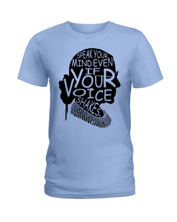 Speak Your Mind Even If Your Voice Shakes Ruth Bader Ginsburg RBG Shirt