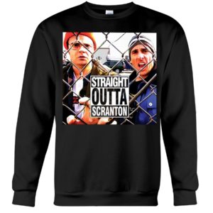 Straight Outta Scranton Shirt