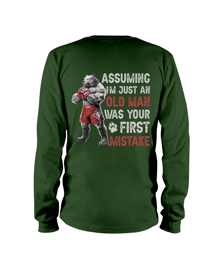 Assuming Im Just An Old Man Was Your First Mistake Shirt image Assuming Im Just An Old Man Was Your First Mistake Shirt