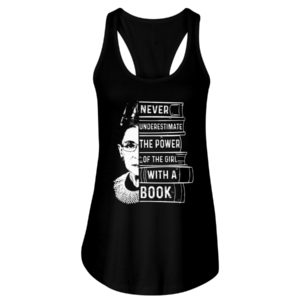 Never Underestimate The Power Of The Girl With A Book Shirt