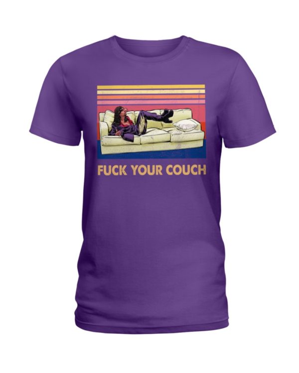 Fuck Your Couch Shirt