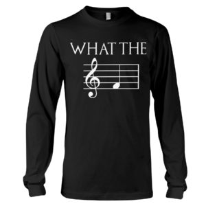 What The F Music Shirt image What The F Music Shirt
