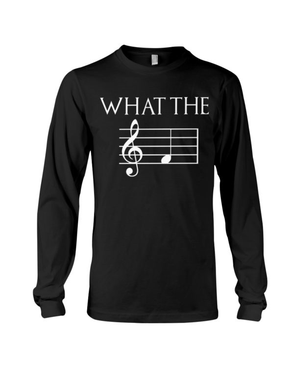 What The F Music Shirt