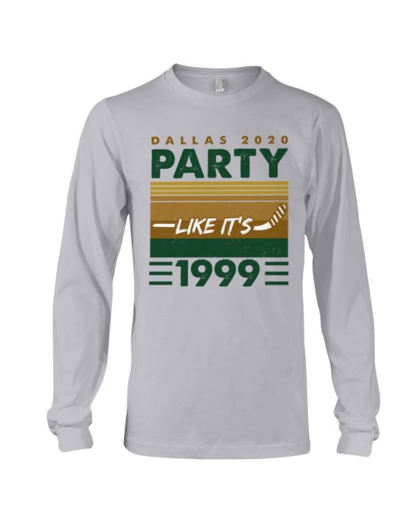 Dallas 2020 Party Like It's 1999 Shirt