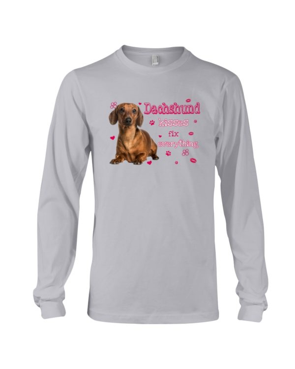 Dachshund Kisses Fix Everything Shirt