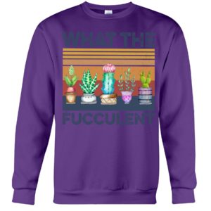 What The Fucculent Shirt image What The Fucculent Shirt