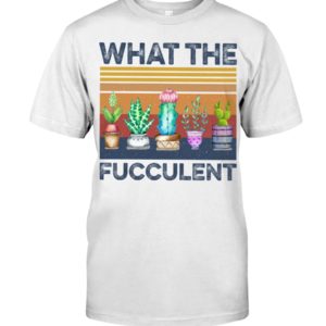 What The Fucculent Shirt image What The Fucculent Shirt