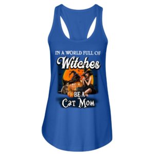 In A World Full Of Witches Be A Cat Mom Halloween Shirt