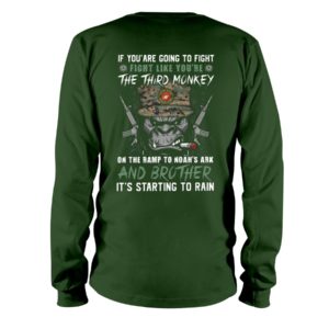 Fight Like You're The Third Monkey On The Ramp To Noah's Ark Shirt