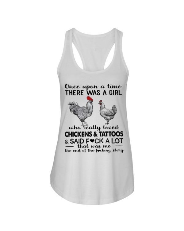 Once Upon A Time There Was A Girl Who Really Loved Chicken And Tattoos Shirt