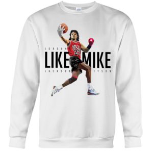 Jordan Like Mike Jackson Tyson Shirt