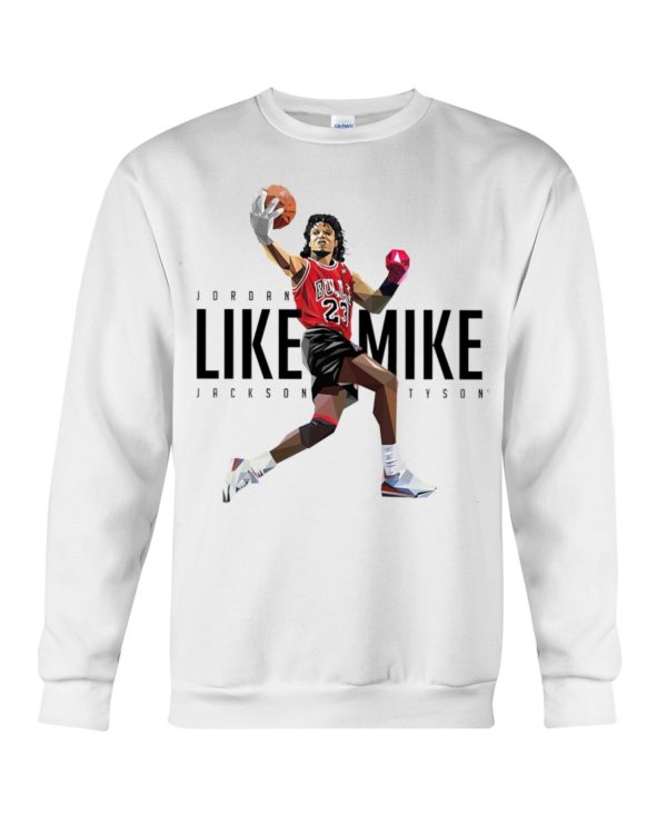 Jordan Like Mike Jackson Tyson Shirt