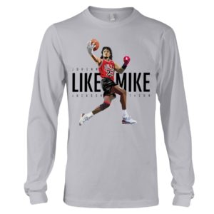 Jordan Like Mike Jackson Tyson Shirt