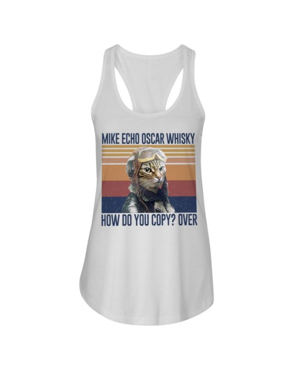 Cat Mike Echo Oscar Whisky How Do You Copy? Over Shirt
