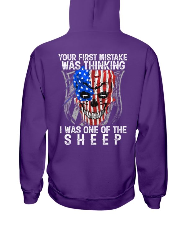 Your First Mistake Was Thinking I Was One Of The Sheep Shirt
