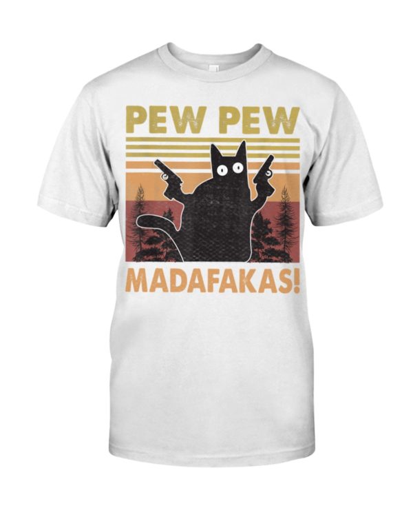 Pew Pew Madafakas Black Cat Shirt