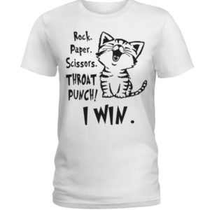 Rock Paper Scissors Throat Punch I Win Shirt