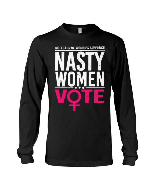 100 Years Of Women's Suffrage Masty Women Vote Shirt