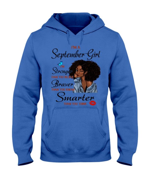 I'm A September Girl, I'm Strong Than You Believe Black Girl Shirt