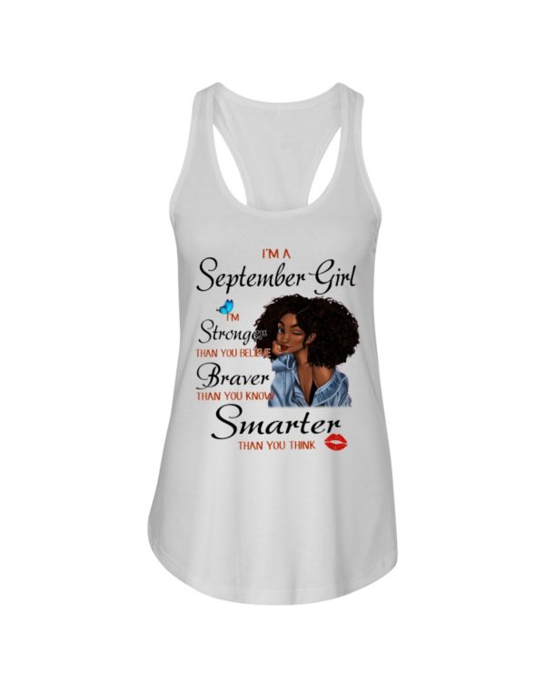 I'm A September Girl, I'm Strong Than You Believe Black Girl Shirt