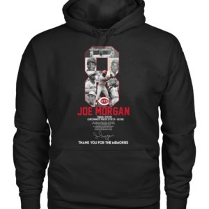 8 Reds Joe Morgan 1943 2020 Cincinnati Reds Thank You For The Memories Shirt