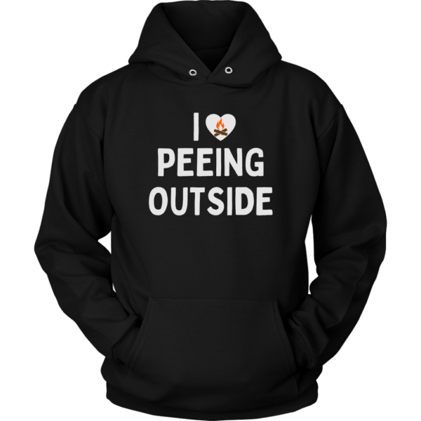 I Love Peeing Outside Shirt.