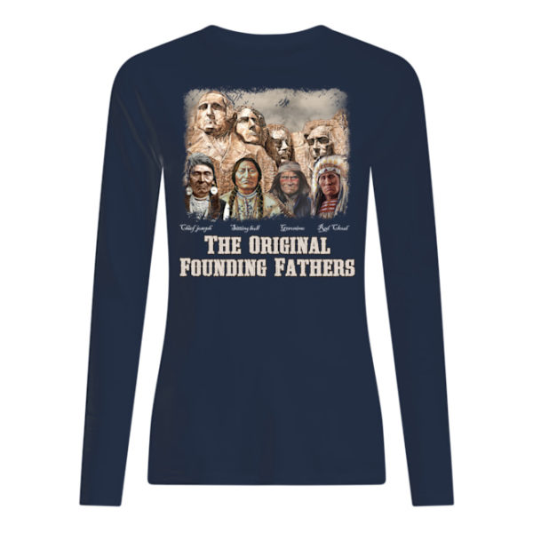 The Original Founding Fathers Native American Shirt