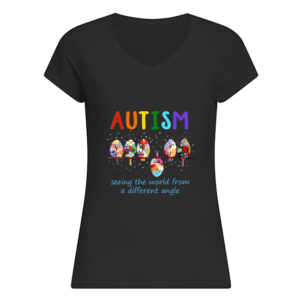 Autism Seeing The World From A Different Angle Shirt.
