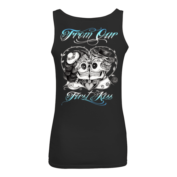 From Our First Kiss Shirt.