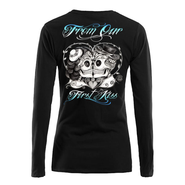 From Our First Kiss Shirt.